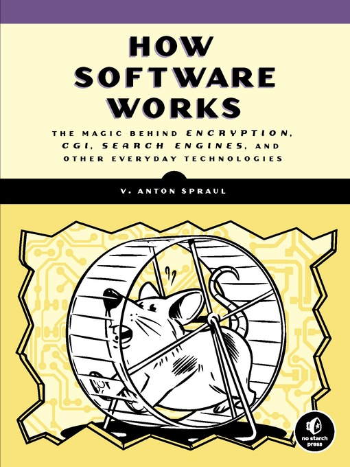 Title details for How Software Works by V. Anton Spraul - Available